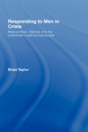 Responding to Men in Crisis