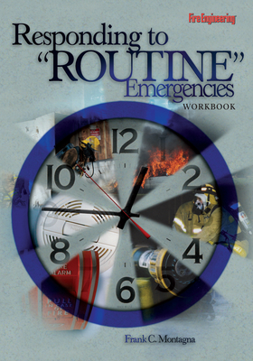 Responding to Routine Emergencies Workbook - Montagna, Frank