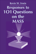 Responses to 101 Questions on the Mass