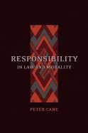 Responsibility in Law and Morality