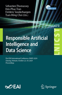 Responsible Artificial Intelligence and Data Science: First EAI International Conference, RAIDS 2024, Danang, Vietnam, October 22-24, 2024, Proceedings