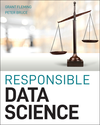 Responsible Data Science - Fleming, Grant