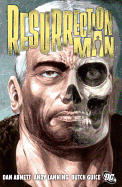 Ressurection Man Vol. 1