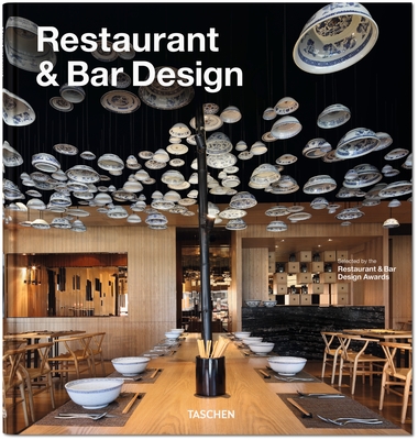 Restaurant & Bar Design - Wiedemann, Julius (Editor), and Rebora, Marco (Editor)