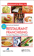 Restaurant Franchising: Concepts, Regulations and Practices