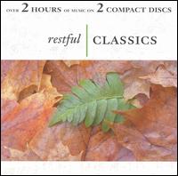 Restful Classics - 