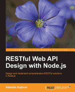 RESTful Web API Design with Node.js