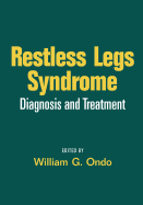 Restless Legs Syndrome: Diagnosis and Treatment