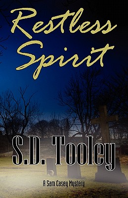Restless Spirit - Tooley, S D