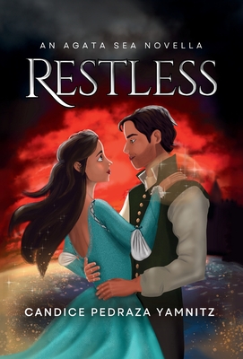 Restless - Yamnitz, Candice Pedraza