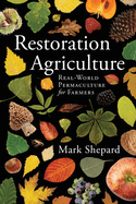 Restoration Agriculture