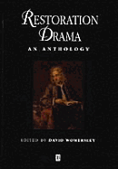 Restoration Drama: An Anthology