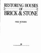 Restoring Houses of Brick & Stone
