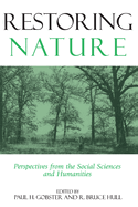 Restoring Nature: Perpectives from the Social Sciences and Humanities