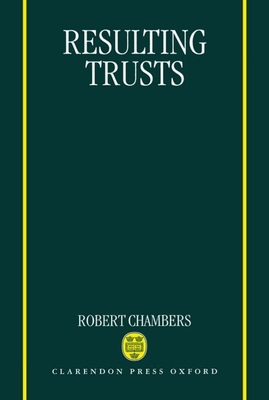 Resulting Trusts - Chambers, Robert