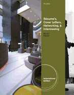 Resumes, Cover Letters, Networking, and Interviewing, International  Edition