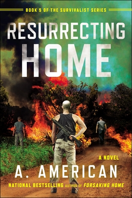 Resurrecting Home - American, A