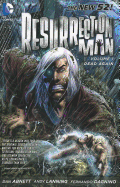 Resurrection Man Vol. 1: Dead Again (The New 52)