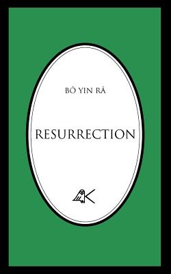Resurrection - B� Yin R�