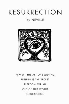 Resurrection - Goddard, Neville, and Peterson, Barry (Editor)