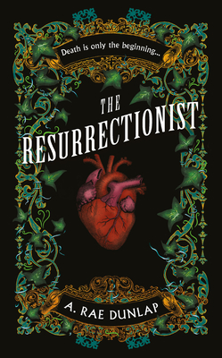 Resurrectionist Hb - Dunlap, A Rae