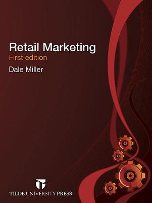 Retail Marketing - Miller, Dale, Professor, GUI