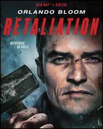 Retaliation [Includes Digital Copy] [Blu-ray]