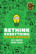 Rethink Everything You Know About Being A "Next Gen" Loan Officer