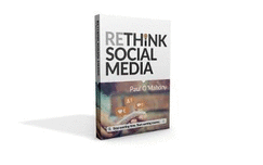 Rethink Social Media: Stop Wasting Time. Start Earning Money