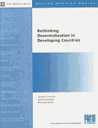 Rethinking Decentralization in Developing Countries