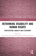 Rethinking Disability and Human Rights: Participation, Equality and Citizenship