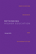 Rethinking Higher Education: Participation, Research, and Differentiation
