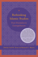 Rethinking Islam Studies: From Orientalism to Cosmopolitanism