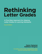 Rethinking Letter Grades: A Five-Step Approach for Aligning Letter Grades to Learning Standards