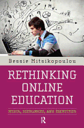 Rethinking Online Education: Media, Ideologies, and Identities