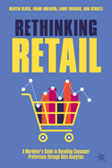 Rethinking Retail: A Marketer's Guide to Decoding Consumer Preference through Data Analytics