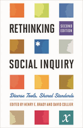 Rethinking Social Inquiry: Diverse Tools, Shared Standards