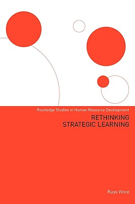Rethinking Strategic Learning - Vince, Russ