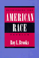 Rethinking the American Race Problem
