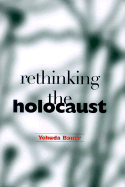 Rethinking the Holocaust