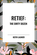 Retief: the Dirty Dozen