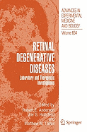 Retinal Degenerative Diseases: Laboratory and Therapeutic Investigations