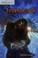 Retold Classic Novel, Frankenstein