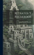 Retratos y Recuerdos