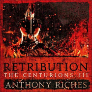 Retribution: The Centurions III