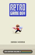 RetroGameDev C64 Edition Volume 2