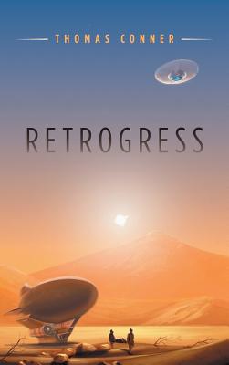Retrogress - Conner, Thomas