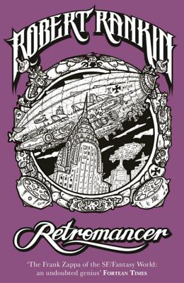Retromancer - Rankin, Robert