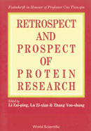 Retrospect and Prospect in Protein Research