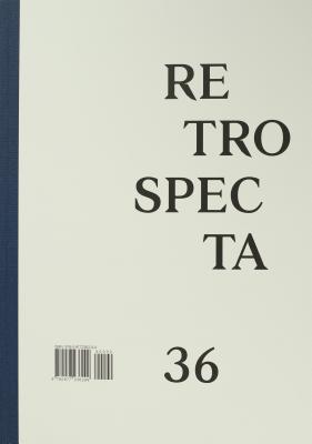 Retrospecta 36 - Rappaport, Nina (Editor)
